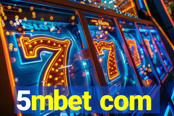 5mbet com